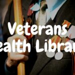 What Is Veterans Health Library - Everything You Need to Know