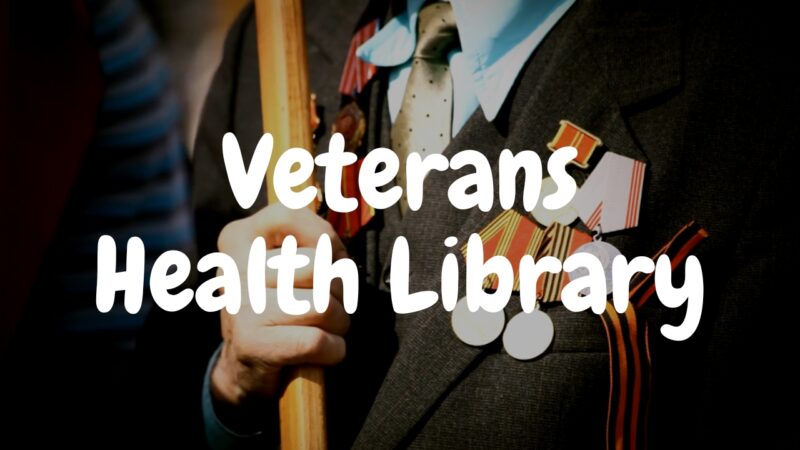 What Is Veterans Health Library - Everything You Need to Know